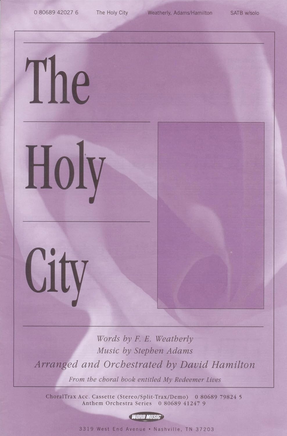 "The Holy City" (SATB with solo and piano accompaniment) (My Redeemer Lives)